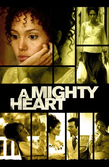 A Mighty Heart (2007) Review: An Intense, Heartbreaking Watch