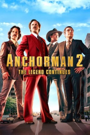 Anchorman 2: The Legend Continues فلم کا تفصیلی ریویو