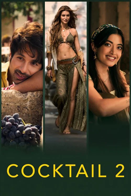 Cocktail 2 Movie Review: Shahid, Kriti & Rashmika’s Love Triangle